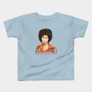Get Christie Love! - Teresa Graves - 70s Cop Show Kids T-Shirt